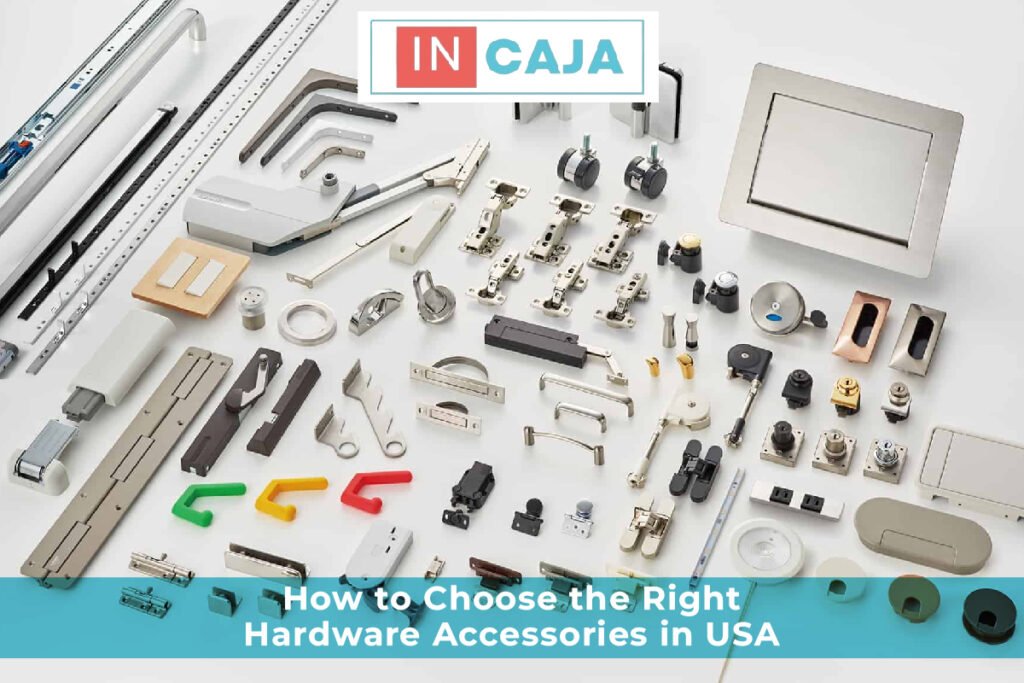 Hardware accessories