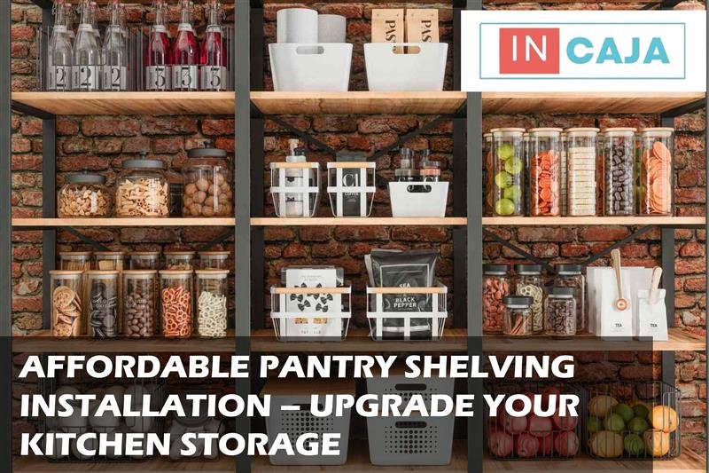 pantry shelving installation
